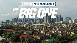 What happens when the ‘Big One’ hits Metro Manila?  Look Through The Big One
