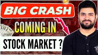 Big Stock Market Crash Coming?