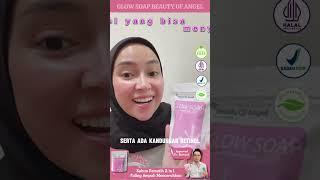 Glow Soap Beauty Of Angel Sabun Pemutih MukaPemutih BadanPemutih Wajah