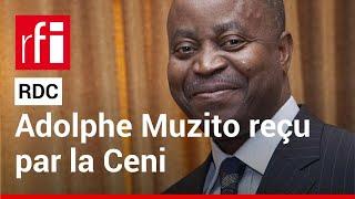 Élections en RDC  Adolphe Muzito veut convaincre la Céni • RFI