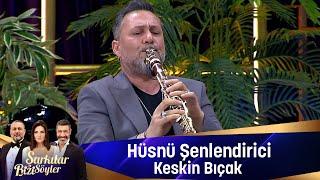 Hüsnü Şenlendirici - KESKİN BIÇAK