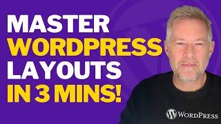 I spent weeks mastering WordPress Layouts Ill teach you in 3 minutes