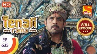 Tenali Rama - Ep 635 - Full Episode - 9th December 2019