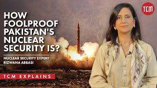 Is Pakistan a Dangerous Country?  Nuclear Security Expert Rizwana Abbasi