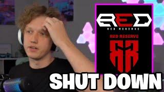 Why Red Reserve SHUT DOWN...