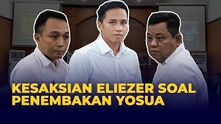 FULL Keterangan Richard Eliezer dalam Sidang Pemeriksaan Saksi Ricky Rizal dan Kuat Maruf