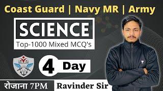 Science Top-1000 MCQs For Coast Guard  Navy MR  Army  Detailed Explanation  Day 4  Live at 7pm