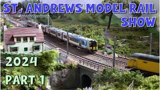 St. Andrews Model Rail Exhibition 2024 – Part 1