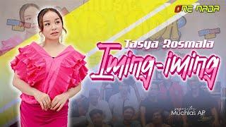 IMING IMING - TASYA ROSMALA  OFFICIAL ONE NADA