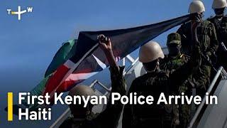 First Kenyan Police Officers Arrive in Haiti To Counter Gang Violence  TaiwanPlus News