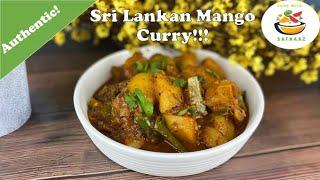 Sri Lankan Mango CurrySpicy and Sweet Sri Lankan Mango CurryAmba Maluwa