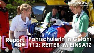 112 RETTER IM EINSATZ Fahrschülerin in Lebensgefahr - Teil 13  REPORTAGE  Kamera Zwei