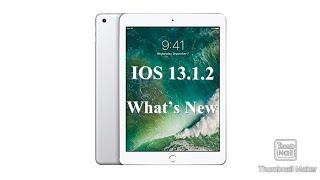 iOS 13.1.2 Whats New iPad 5th Gen