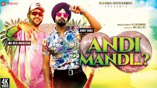 Andi Mandi  Jerry Burj Official Video MD Desi Rockstar  G SKILLZ  DJ Sheizwood