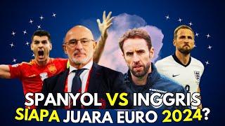 SPANYOL Paling Favorit Juara Euro 2024 INGGRIS Gak Bisa Dianggap Enteng