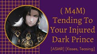 M4M Tending To Your Injured Dark Prince ASMR Kisses Teasing