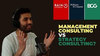 Management Consulting vs Strategy Consulting - Whats the difference?