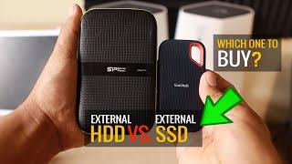 External SSD VS. External HDD  Which one to BUY?