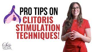 Pro Tips on Clitoris Stimulation Techniques