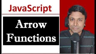 Arrow Functions in JavaScript