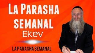 La Parasha semanal - Ekev