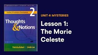 Thoughts and Notions Unit 4 Lesson 1 The Marie Celeste