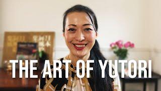 YUTORI The Art of Living Slowly and Mindfully