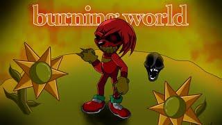 FNF burning worldsafety lullaby but DS knuckles and sonic cover