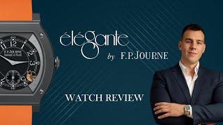 F.P. JOURNE Élégante Watch Review  Quartz Redefined