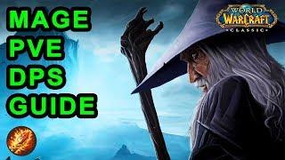 Classic WoW Mage PvE DPS Guide - Talents Pre-Raid BiS & Rotation