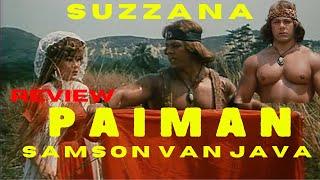 Review PAIMAN  SAMSON VAN JAVA 1987 SUZANNA PAUL HAY  Alur cerita.