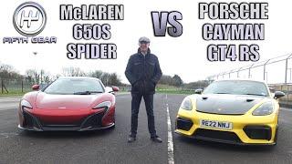 Porsche Cayman GT4 RS v McLaren 650S Spider Shoot-out  Fifth Gear