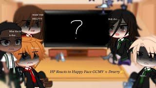 HP reacts to Happy Face GCMV + Drarry  Requested