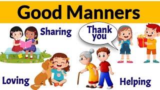Good manners for kids  Good habits  Good manners  Good habits for kids  magic words for kids