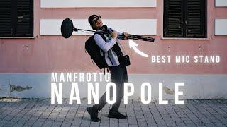 Manfrotto Nanopole - The Ultimate Stand for Field Recording?