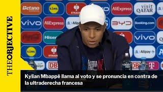 Kylian Mbappé llama al voto y se pronuncia en contra de la ultraderecha francesa