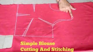 Blouse Cutting and StitchingSimple Blouse Cutting and Stitching Easy Tutorial