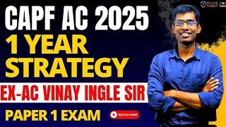 CAPF AC 2025 PREPARATION STRAGEY  Exam pattern  Booklist  Syllabus  CAPF AC 2025 BEST STRATEGY