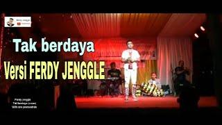 Tak berdaya cover FERDY JENGGLE versi one promosindo #hits #viral #trending #populer