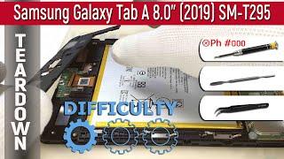 Samsung Galaxy Tab A 8.0 2019 SM-T290T295  Teardown Take apart Tutorial