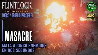 Flintlock The Siege of Dawn  Logro  Trofeo Masacre Matar 5 enemigos en 2 segundos PERDIBLE