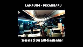 SUASANA MALAM DI BUS SAN #shorts #automobile