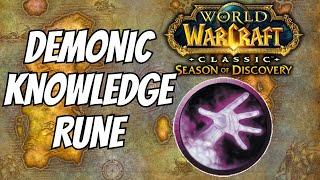 Demonic Knowledge Rune Location for Warlocks  Season of Discovery Phase 2