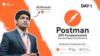 Day 1  Win FREE Postman Premium Swags - Postman API Fundamentals Student Expert Certification