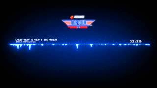 Top Gun - Mission 1 Destroy Enemy Bomber remix