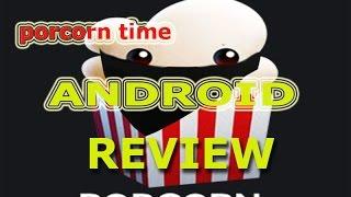 Popcorn time  for  Android Review