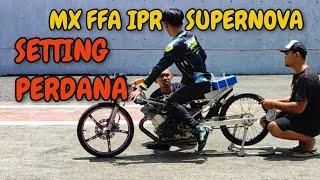 MX FFA IPR X SUPERNOVA PERDANA SETTING JELANG IDC 2024 SERI PERDANA