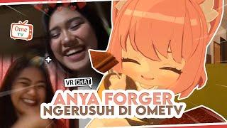 ANYA FORGER MERUSUH DI OMETV INDONESIA