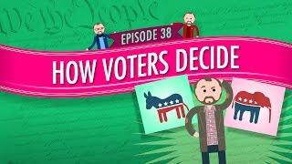 How Voters Decide Crash Course Government and Politics #38