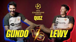 WHO KNOWS HIS TEAMMATE BETTER?  CHAMPIONS LEAGUE QUIZ